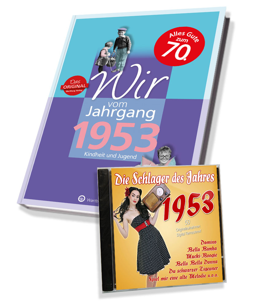 Zeitreise 1953 - Wir vom Jahrgang & Schlager 1953
