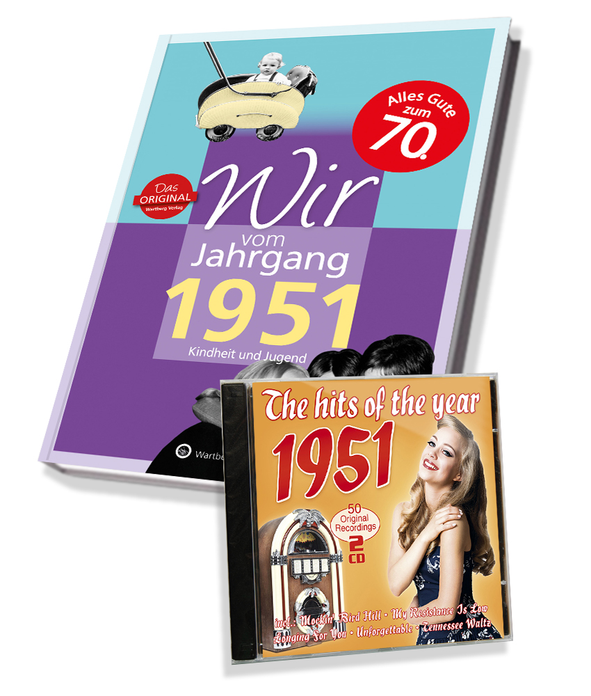 Zeitreise 1951 - Wir vom Jahrgang & Hits 1951